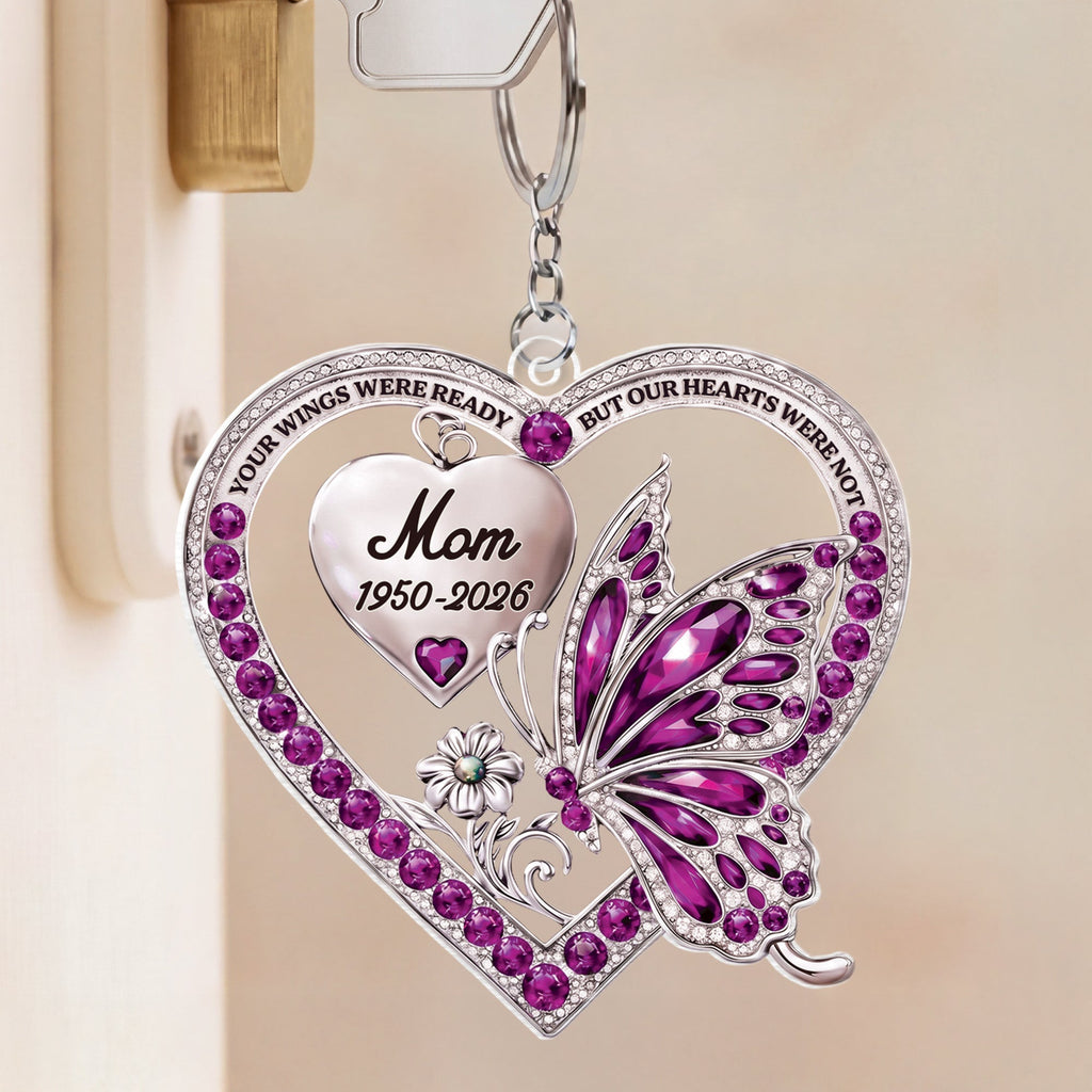 Personalized Your Wings Were Ready Acrylic Keychain - Memorial Gifts for Loss of Mom/Dad