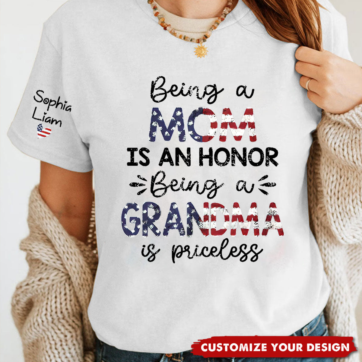 Being a Mom is an Honor, Being a Grandma is Priceless T Shirt, Patriotic American Flag Design, Custom Gift for Mom and Grandma