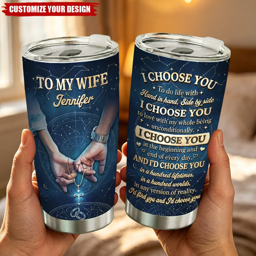 I Choose You - Personalized Custom 3D Effect Tumbler
